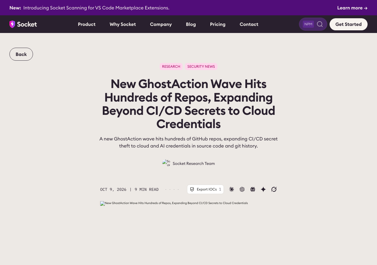 Socket blog post headline: New GhostAction Wave Hits Hundreds of Repos, Expanding Beyond CI/CD Secrets to Cloud Credentials